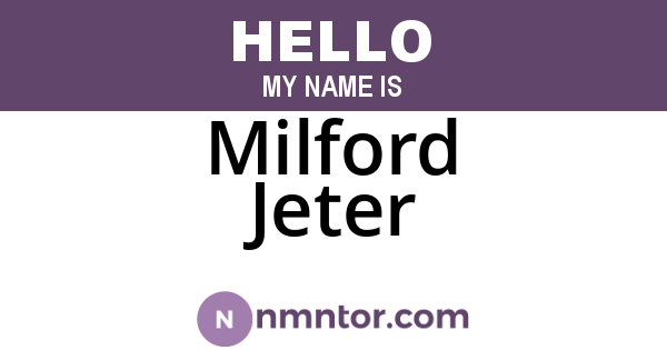 Milford Jeter