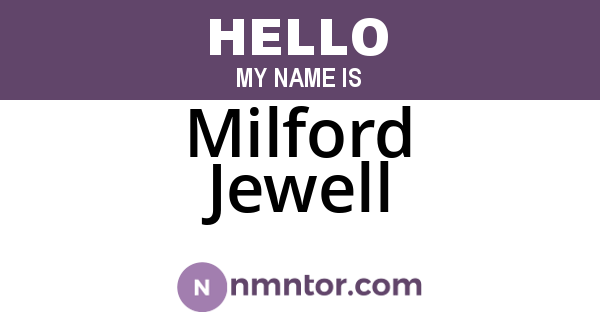 Milford Jewell