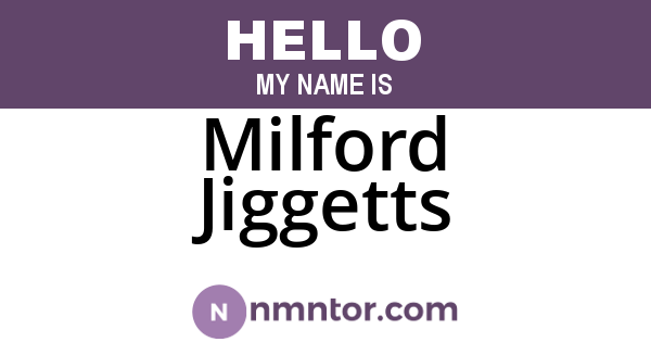 Milford Jiggetts