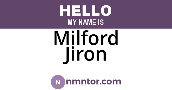 Milford Jiron