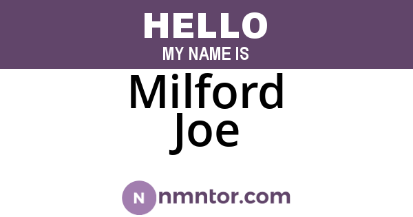 Milford Joe