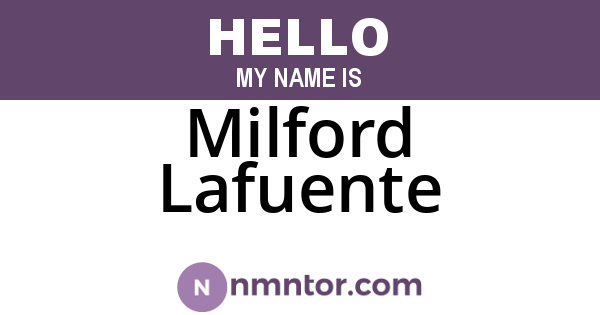 Milford Lafuente