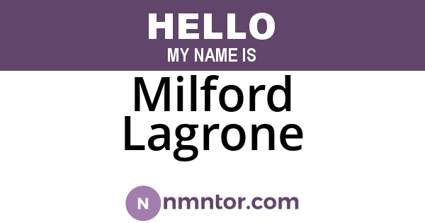 Milford Lagrone