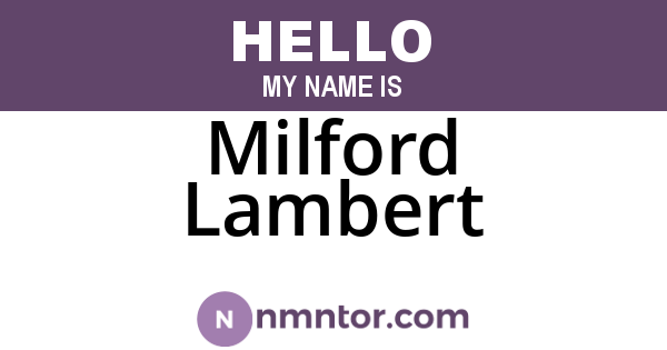 Milford Lambert