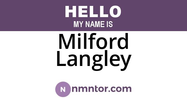 Milford Langley