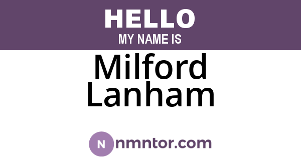 Milford Lanham