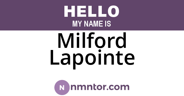 Milford Lapointe