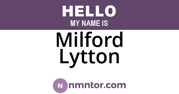 Milford Lytton