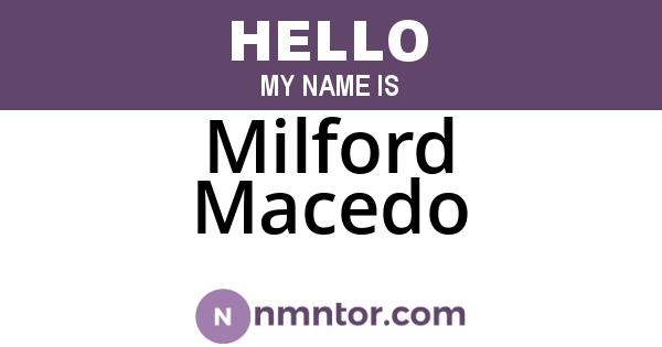Milford Macedo