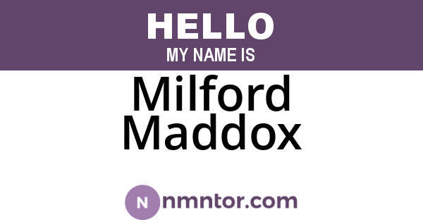 Milford Maddox