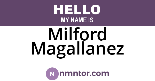 Milford Magallanez