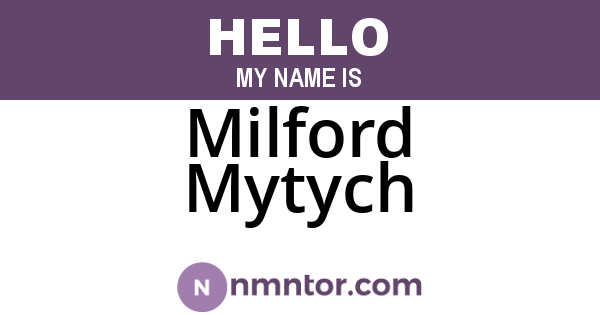 Milford Mytych
