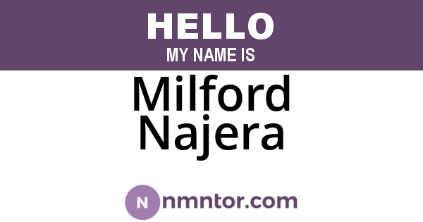 Milford Najera