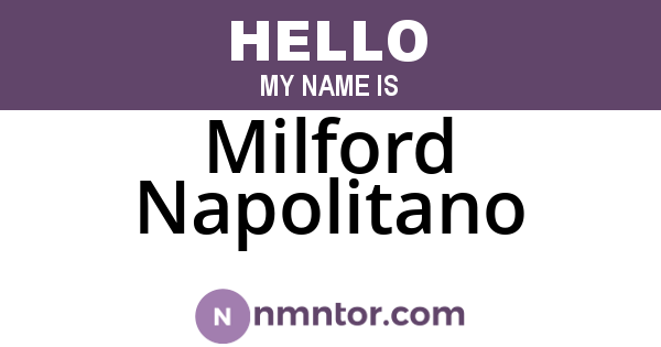 Milford Napolitano