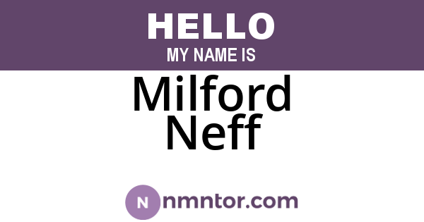 Milford Neff