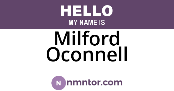 Milford Oconnell