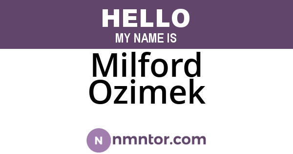 Milford Ozimek