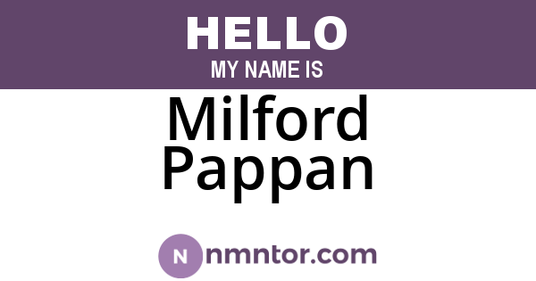 Milford Pappan