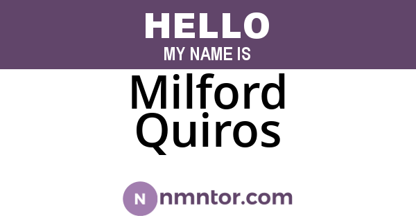 Milford Quiros
