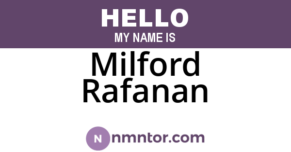Milford Rafanan