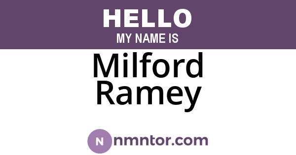 Milford Ramey