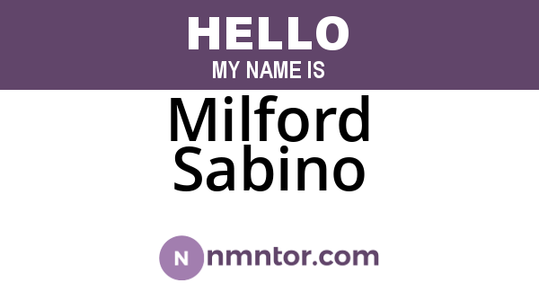 Milford Sabino
