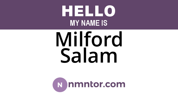 Milford Salam