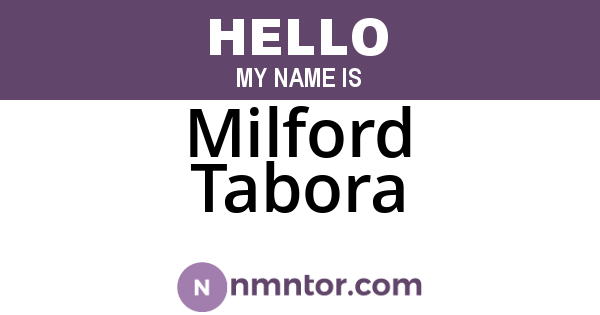 Milford Tabora