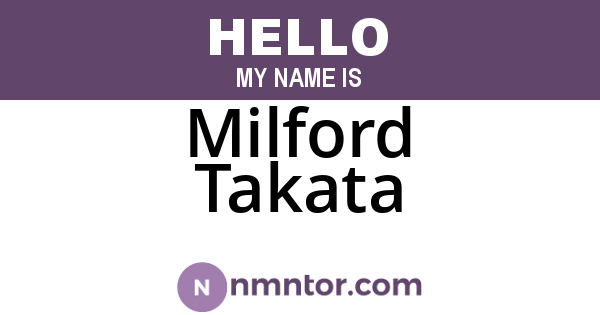 Milford Takata