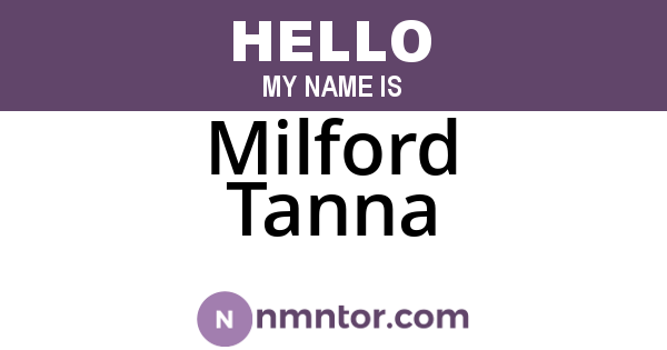 Milford Tanna
