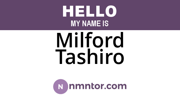 Milford Tashiro