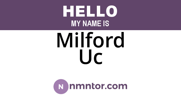 Milford Uc