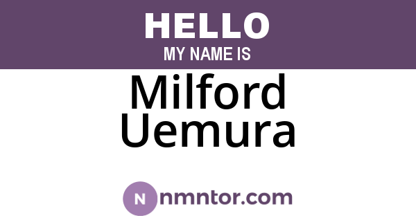 Milford Uemura