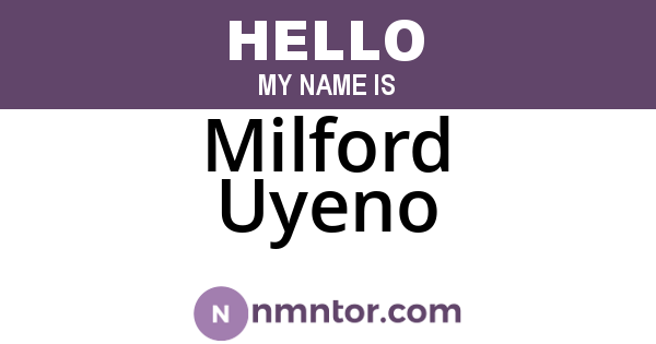 Milford Uyeno