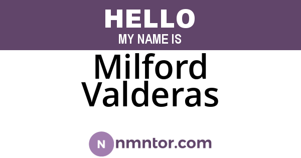 Milford Valderas