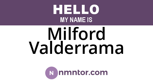 Milford Valderrama