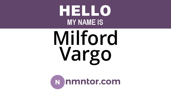 Milford Vargo