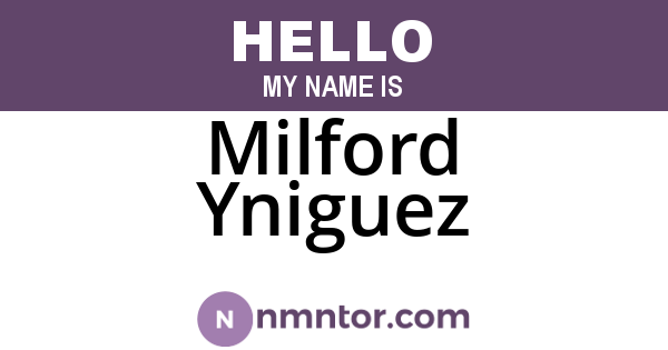 Milford Yniguez