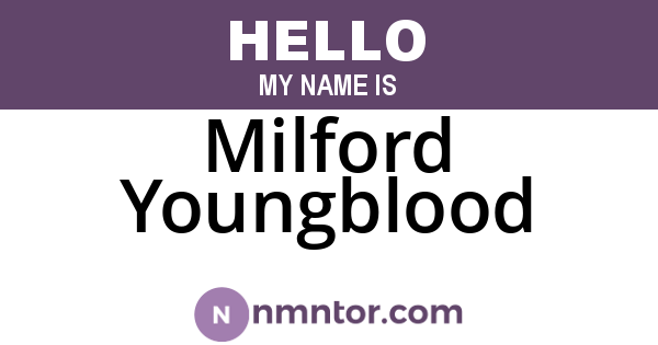 Milford Youngblood