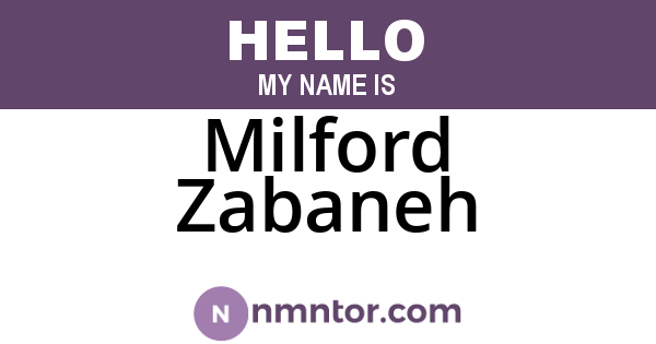 Milford Zabaneh