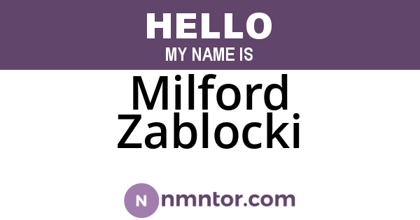 Milford Zablocki