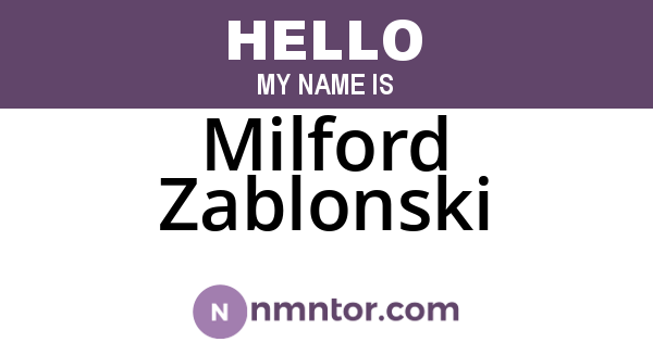 Milford Zablonski