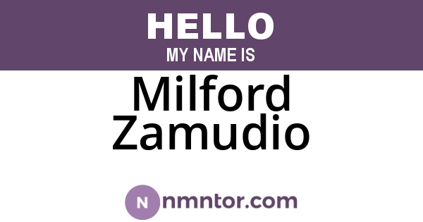 Milford Zamudio