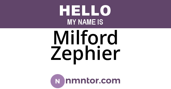 Milford Zephier