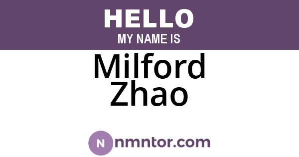 Milford Zhao