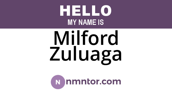 Milford Zuluaga