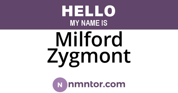 Milford Zygmont