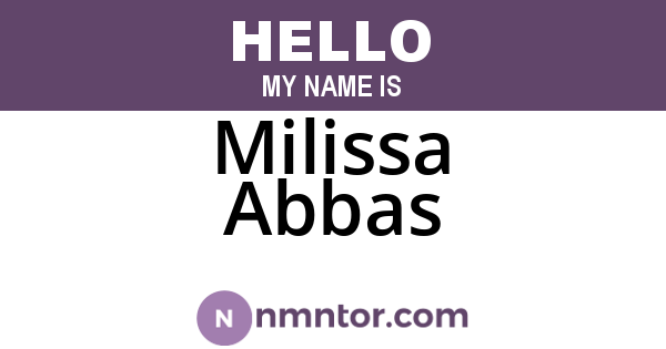 Milissa Abbas