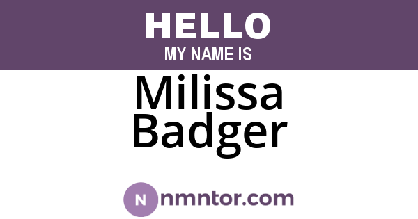 Milissa Badger