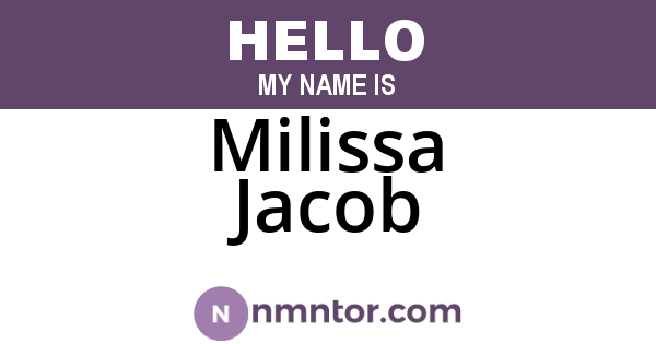 Milissa Jacob